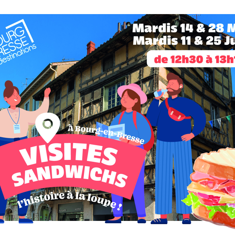 Visites sandwichs, l'histoire à la loupe ! / Episode 2