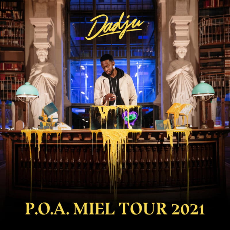 Dadju Poa Miel Tour