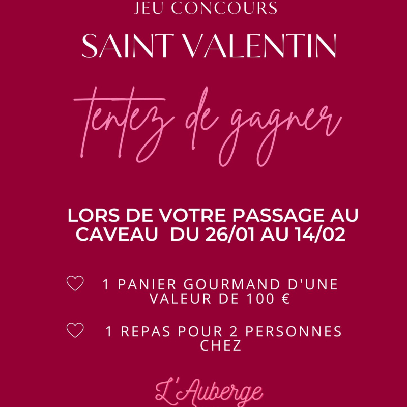 Saint Valentin au Caveau de Valvignères :  Jeu concours!