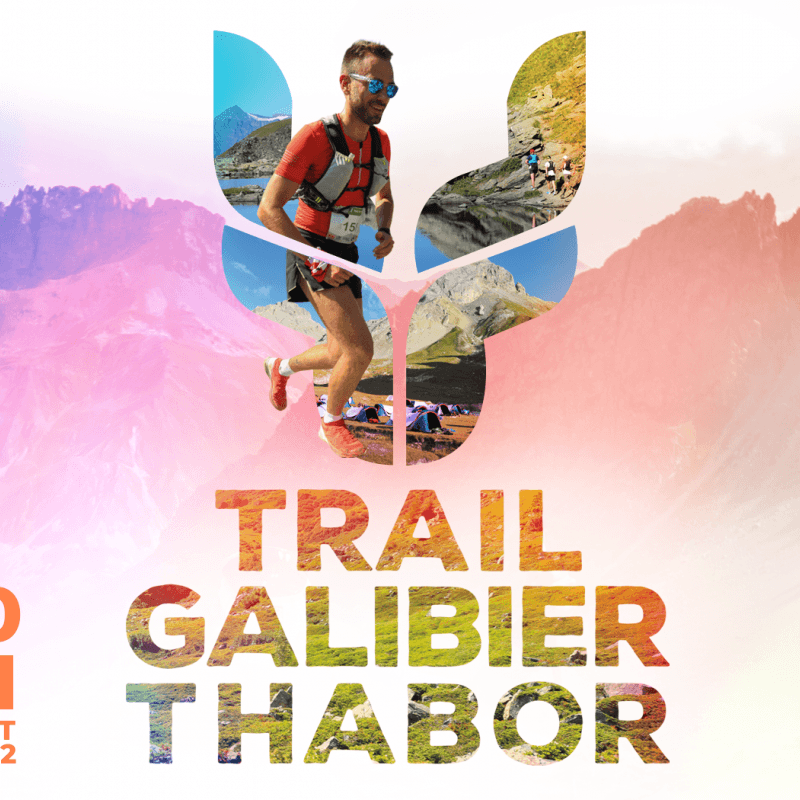 Trail du Galibier Thabor 20 21 août 2022