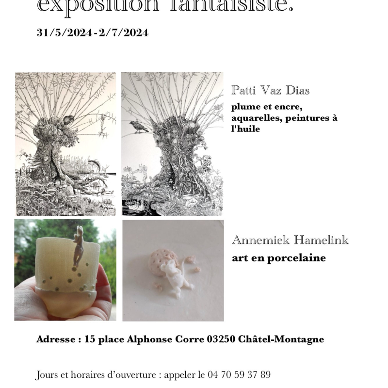 Exposition fantastique de Patti Vaz Dias et Annemiek Hamelink