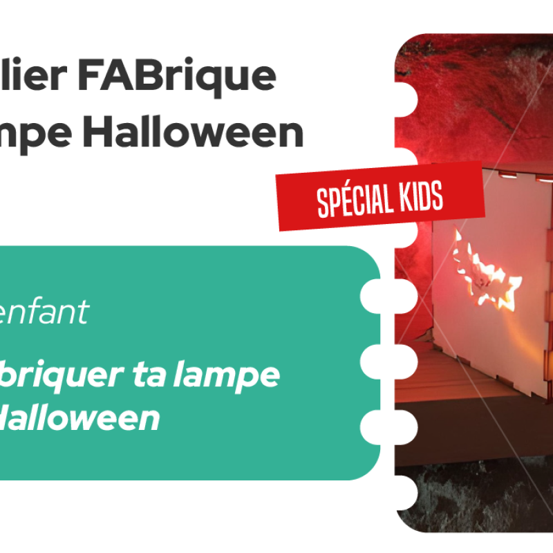 Atelier Fabrique Kids : Lampe Halloween