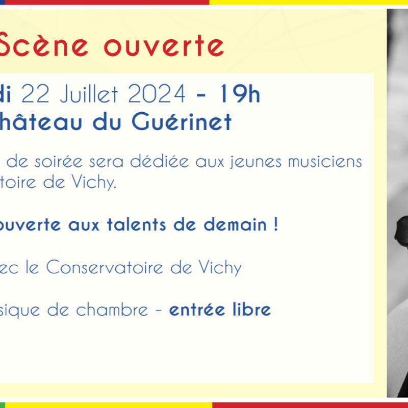 Scène ouverte Conservatoire de Vichy - Festival du Guérinet