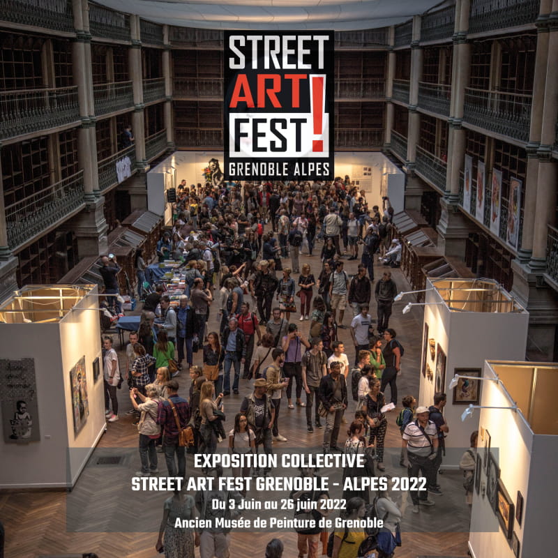 Exposition Collective Street Art Fest Grenoble – Alpes 2022 + « Impressions partagées » : Exposition Fondation Desperados