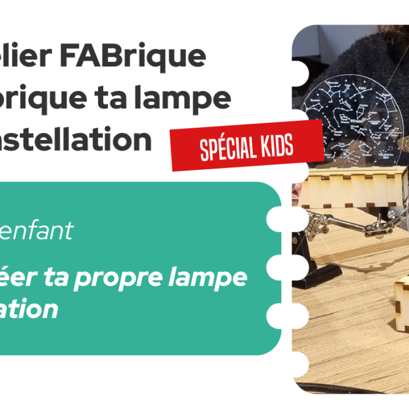 Atelier Fabrique Kids : Lampe Constellation